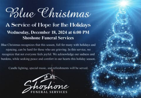 Shoshone Funeral Services Remembrance Ceremony – Wednesday, December 18, 6:00 PM